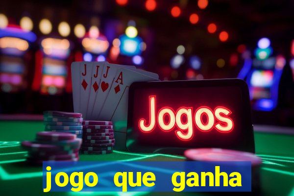 jogo que ganha dinheiro depositando 1 real